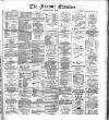 Runcorn Examiner Saturday 22 March 1884 Page 1