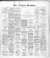 Runcorn Examiner Saturday 11 July 1885 Page 1