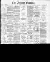 Runcorn Examiner Saturday 30 April 1892 Page 1