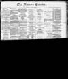 Runcorn Examiner Saturday 20 August 1892 Page 1