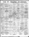 St. Helens Examiner Saturday 25 December 1880 Page 1
