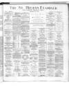 St. Helens Examiner Saturday 04 July 1885 Page 1
