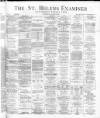 St. Helens Examiner Saturday 09 January 1886 Page 1