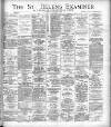 St. Helens Examiner Saturday 29 October 1887 Page 1