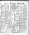 St. Helens Examiner Saturday 01 September 1888 Page 1