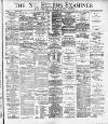 St. Helens Examiner Saturday 05 January 1889 Page 1