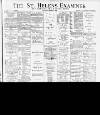 St. Helens Examiner Saturday 09 March 1889 Page 1