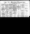 St. Helens Examiner Saturday 07 September 1889 Page 1