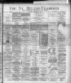 St. Helens Examiner Saturday 31 December 1892 Page 1