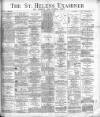 St. Helens Examiner Saturday 04 May 1895 Page 1