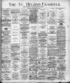 St. Helens Examiner Saturday 14 September 1895 Page 1
