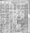 St. Helens Examiner Saturday 01 February 1896 Page 1