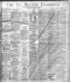 St. Helens Examiner Saturday 15 February 1896 Page 1
