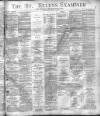 St. Helens Examiner Saturday 01 August 1896 Page 1