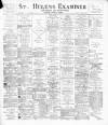 St. Helens Examiner Friday 03 June 1898 Page 1