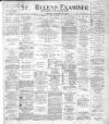 St. Helens Examiner Friday 06 January 1899 Page 1