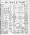 St. Helens Examiner Friday 26 May 1899 Page 1