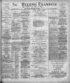 St. Helens Examiner Saturday 25 March 1905 Page 1