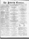 Potteries Examiner Saturday 16 August 1873 Page 1