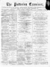 Potteries Examiner Saturday 07 November 1874 Page 1