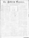 Potteries Examiner Saturday 02 December 1876 Page 1