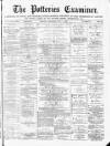 Potteries Examiner Saturday 07 July 1877 Page 1