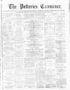 Potteries Examiner Saturday 15 December 1877 Page 1