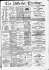 Potteries Examiner Saturday 21 February 1880 Page 1