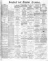 Stretford and Urmston Examiner Saturday 06 September 1879 Page 1
