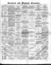 Stretford and Urmston Examiner Saturday 31 January 1880 Page 1