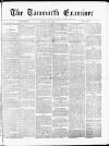 Tamworth Miners' Examiner and Working Men's Journal Saturday 01 May 1875 Page 1