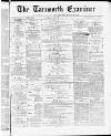 Tamworth Miners' Examiner and Working Men's Journal Saturday 08 May 1875 Page 1