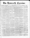 Tamworth Miners' Examiner and Working Men's Journal Saturday 12 June 1875 Page 1