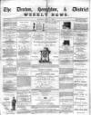 Denton and Haughton Examiner Thursday 03 July 1873 Page 1
