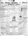 Denton and Haughton Examiner Thursday 04 September 1873 Page 1