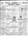 Denton and Haughton Examiner Thursday 11 September 1873 Page 1