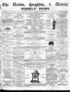 Denton and Haughton Examiner Friday 19 December 1873 Page 1
