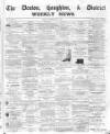 Denton and Haughton Examiner Friday 20 February 1874 Page 1