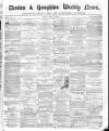 Denton and Haughton Examiner Friday 17 April 1874 Page 1