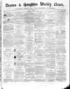 Denton and Haughton Examiner Friday 12 June 1874 Page 1