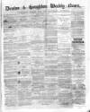 Denton and Haughton Examiner Friday 10 July 1874 Page 1