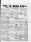 Denton and Haughton Examiner Saturday 04 May 1878 Page 1