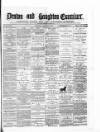 Denton and Haughton Examiner Saturday 10 August 1878 Page 1