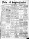 Denton and Haughton Examiner Saturday 25 January 1879 Page 1