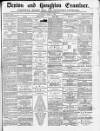 Denton and Haughton Examiner Saturday 17 June 1882 Page 1
