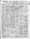 Denton and Haughton Examiner Saturday 20 January 1883 Page 1