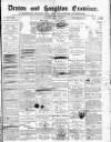 Denton and Haughton Examiner Saturday 26 May 1883 Page 1