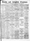 Denton and Haughton Examiner Saturday 26 January 1884 Page 1