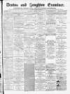 Denton and Haughton Examiner Saturday 08 March 1884 Page 1