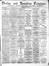 Denton and Haughton Examiner Saturday 02 May 1885 Page 1